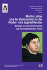 Buchcover Martin Luther und die Reformation in der Kinder- und Jugendliteratur