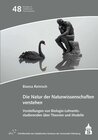 Buchcover Die Natur der Naturwissenschaften verstehen
