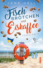 Buchcover Fischbrötchen und Eiskaffee