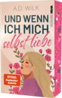 Buchcover Und wenn ich mich selbst liebe