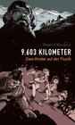 Buchcover 9603 Kilometer: Zwei Kinder auf der Flucht