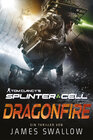 Buchcover Tom Clancy’s Splinter Cell: Dragonfire (Ein Thriller)