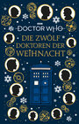 Buchcover Doctor Who: Die 12 Doktoren der Weihnacht