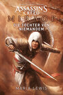 Buchcover Assassin’s Creed: Mirage - Die Tochter von niemandem