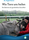 Buchcover Wie Tiere uns heilen