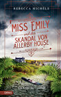 Buchcover Miss Emily und der Skandal von Allerby House