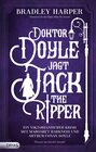 Buchcover Doktor Doyle jagt Jack the Ripper