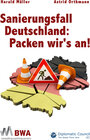 Buchcover Sanierungsfall Deutschland: Packen wir’s an!