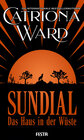 Buchcover Sundial - Das Haus in der Wüste