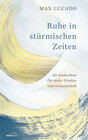 Buchcover Ruhe in stürmischen Zeiten