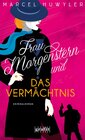 Buchcover Frau Morgenstern und das Vermächtnis