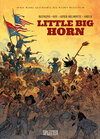 Buchcover Die Wahre Geschichte des Wilden Westens: Little Big Horn