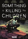 Buchcover Something is killing the Children. Band 7