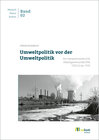 Buchcover Umweltpolitik vor der Umweltpolitik