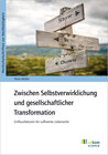 Buchcover Zwischen Selbstverwirklichung und gesellschaftlicher Transformation