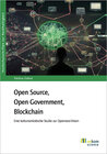 Buchcover Open Source, Open Government, Blockchain