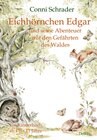 Buchcover Eichhörnchen Edgar und seine Abenteuer mit den Gefährten des Waldes - Ein Kinderbuch ab 4 bis 11 Jahre