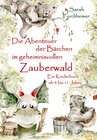 Buchcover Die Abenteuer der Bärchen im geheimnisvollen Zauberwald - Ein Kinderbuch ab 4 bis 11 Jahre