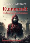 Buchcover Ruinenzeit - Die Pandemie des Wahnsinns - Science-Fiction-Roman