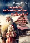 Buchcover Zauberhafte Weihnachten auf dem Erdbeerhof - 24 magische weihnachtliche Geschichten ab 4 bis 12 Jahren - Geheimnisvoller