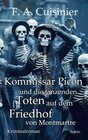 Buchcover Kommissar Picon und die tanzenden Toten auf dem Friedhof vom Montmartre - Kriminalroman