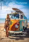 Buchcover Sunshine auf den Wellen der Liebe - Von großer Freiheit, Liebe und Surfen - Aussteiger-Roman nach wahren Begebenheiten