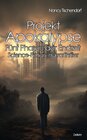 Buchcover Projekt Apokalypse - Fünf Phasen der Endzeit - Science-Fiction-Horrorthriller