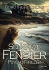 Buchcover Schwarze Fenster - Psychothriller