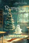 Buchcover Rumpel, das Schulgespenst, und der fliegende Weihnachtsbaum