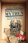 Buchcover Postkoloniale Mythen