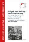 Buchcover Träger von Heilung und Vernichtung