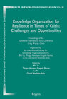 Buchcover Knowledge Organization for Resilience in Times of Crisis: Challenges and Opportunities