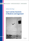Buchcover Sport und das Heroische in Moderne und Gegenwart