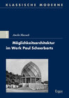 Buchcover Möglichkeitsarchitektur im Werk Paul Scheerbarts