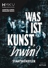 Buchcover Was ist Kunst, IRWIN?