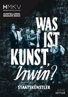 Buchcover Was ist Kunst, IRWIN?