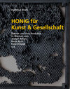 Buchcover Honig für Kunst & Gesellschaft