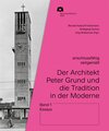 Buchcover Der Architekt Peter Grund und die Tradition in der Moderne