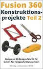 Buchcover Fusion 360 | Konstruktionsprojekte - Teil 2