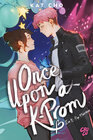 Buchcover Once upon a K-Prom - Ein K-Pop-Märchen
