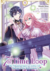 Buchcover 7th Time Loop: The Villainess Enjoys a Carefree Life Married to Her Worst Enemy! (Manga), Band 05 (deutsche Ausgabe)