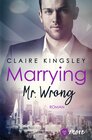Buchcover Marrying Mr. Wrong