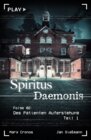 Buchcover Spiritus Daemonis - Folge 2: Des Patienten Auferstehung (Teil 1)