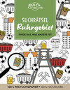 Buchcover Suchrätsel Ruhrgebiet - Finde das, was anders ist!