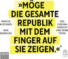 Buchcover »Möge die gesamte Republik mit dem Finger auf sie zeigen.«: Das Corona-Unrecht und seine Täter