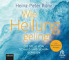 Buchcover Wie Heilung gelingt