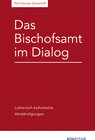 Buchcover Das Bischofsamt im Dialog