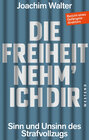 Buchcover Die Freiheit nehm' ich Dir
