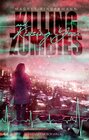 Buchcover Killing Zombies and Kissing You