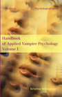 Buchcover Manual of Applied Vampire Psychology Volume I